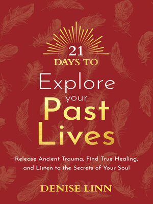 cover image of 21 Days to Explore Your Past Lives